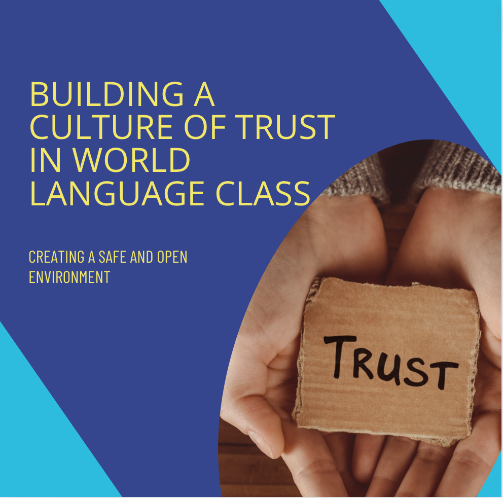 Building a Culture of Trust in World Language Class