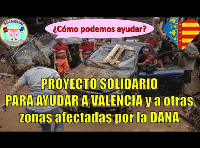 Proyecto Solidario para Ayudar a Valencia(Spanish & English)