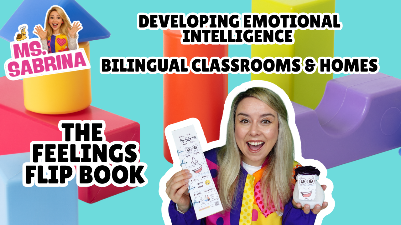 A Practical Social Emotional Learning (SEL) Tool for Bilingual Classrooms and Homes: The Feelings Flip Book